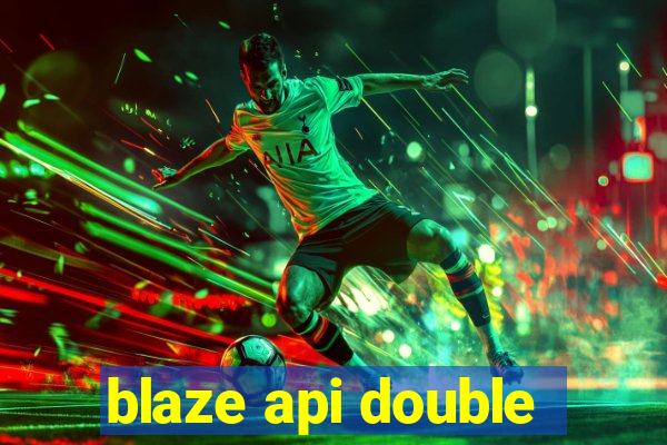 blaze api double